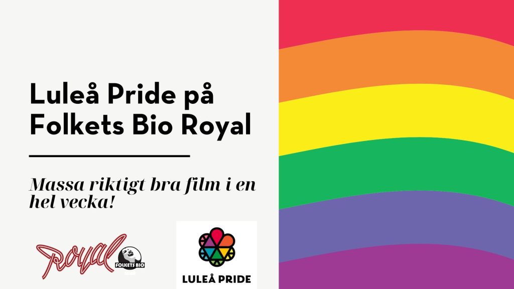 Luleå Pride på Folkets Bio Royal