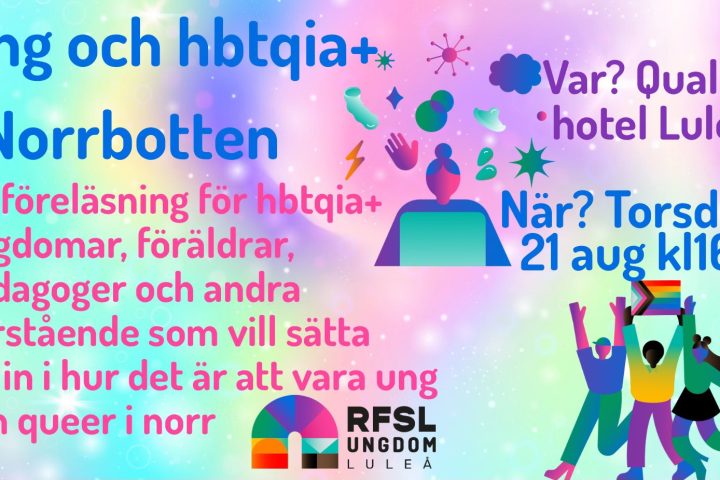 Ung och hbtqia+ i Norrbotten med RFSL Ungdom Luleå