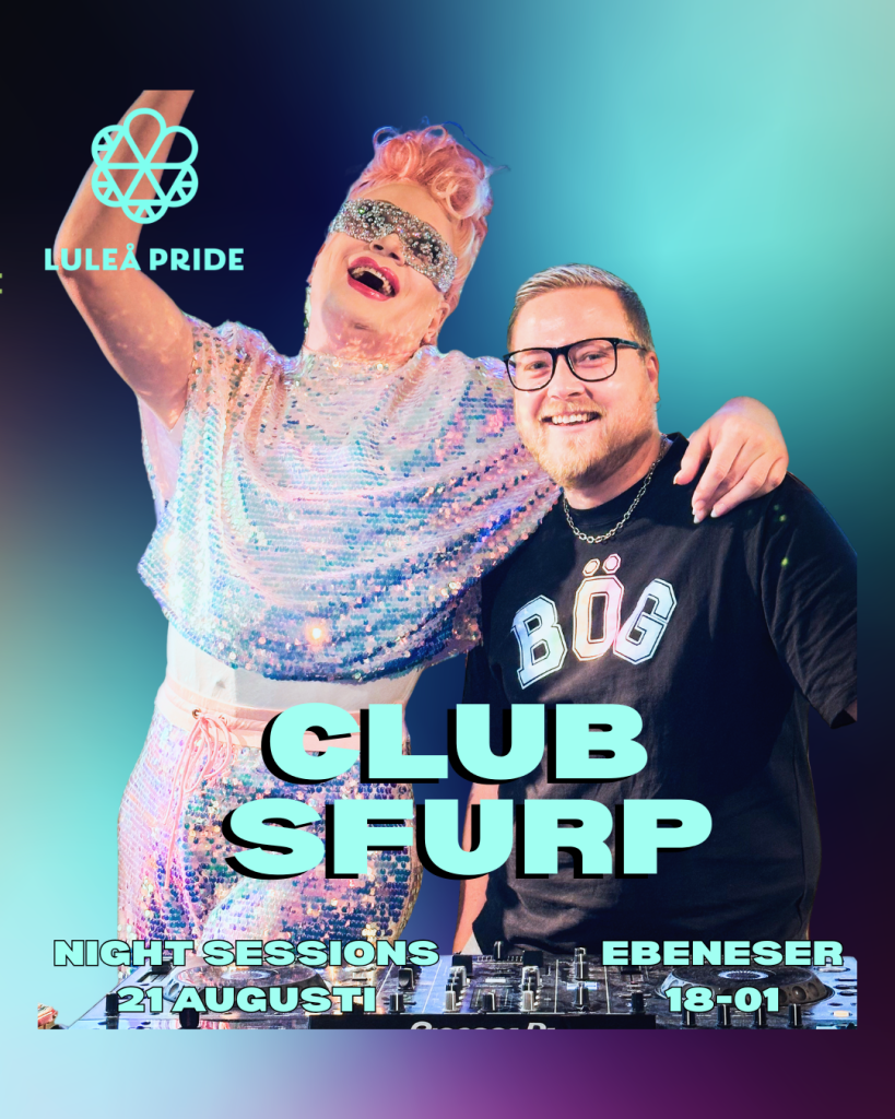 NIGHT SESSIONS FREDAG 21/8- Uppvärmning och dansgolv med SFURP