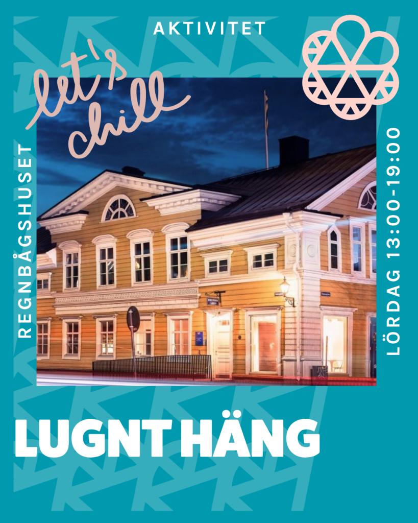 Chilla på Regnbågshuset