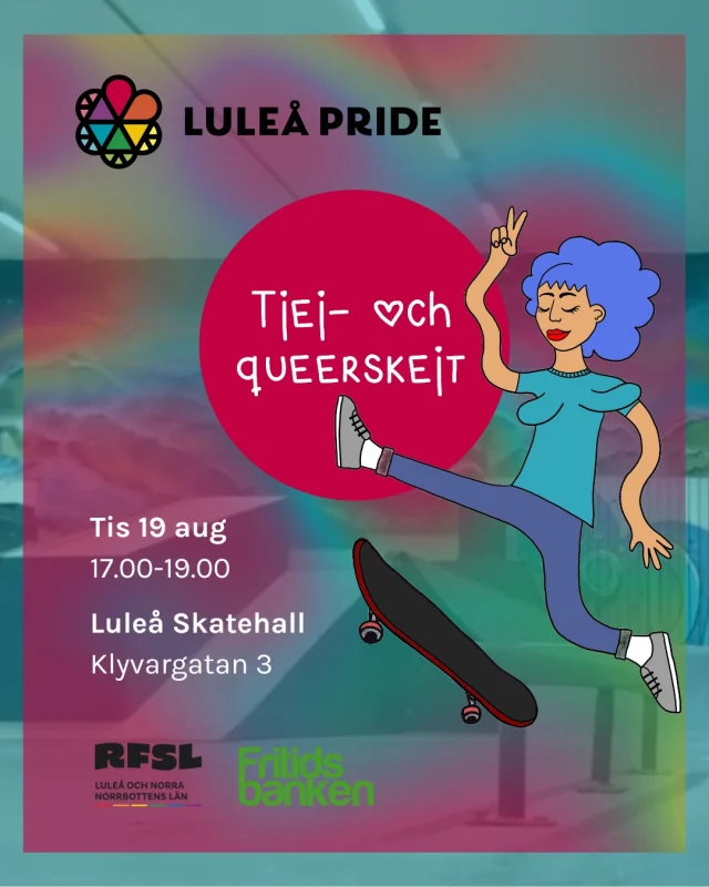 🌈 Tisdagen under Prideveckan i Luleå blir det skejt för tjejer och hbtqi+ personer i alla åldrar i skatehallen på Örnäset. Välkommen på skateboard eller rullskridskor! 🛹 🛼 

⭐ Gratis skejt och låneutrustning
⭐ Ingen förkunskap krävs

Nyfiken men osäker? Det är ok att bara komma och hänga! Det blir även pyssel och fika 💖

🕔 Tisdag 19 augusti 17.00–19.00
📍 Luleå Skatehall/Steel Park, Klyvargatan 3